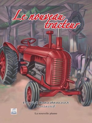 cover image of Le nouveau tracteur